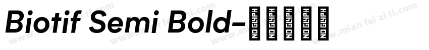 Biotif Semi Bold字体转换